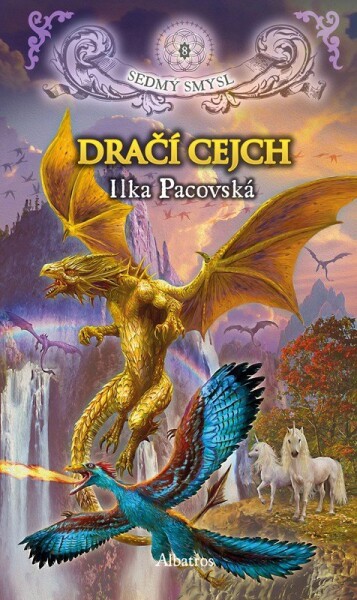Dračí cejch (brož.) Ilka Pacovská