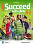 ISucceed in English Level 2 Student´s Book with eBook - Elisabeth Foody