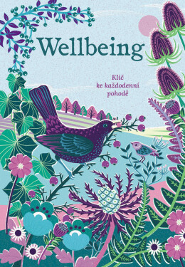 Wellbeing - Klíč ke každodenní pohodě - Sasha Morton