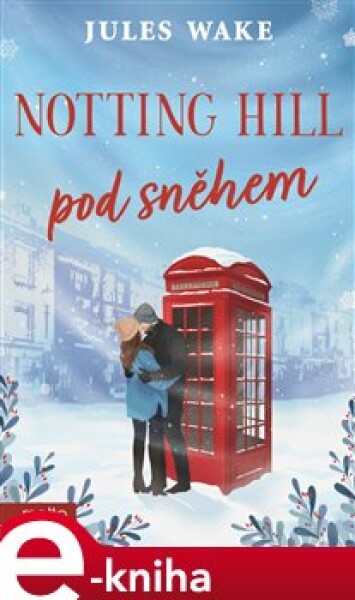 Notting Hill pod sněhem