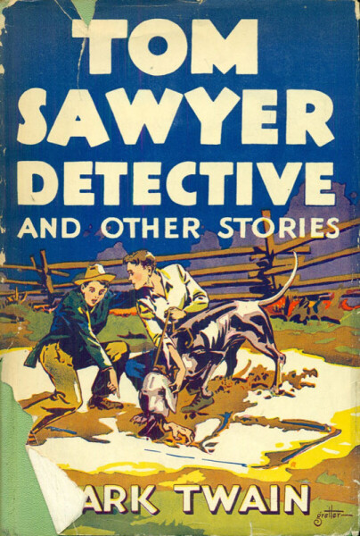 Tom Sawyer, Detective - Mark Twain