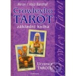 Crowleyho tarot základní kniha Hajo Banzhaf