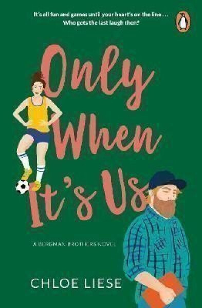 Only When It´s Us: Chloe Liese