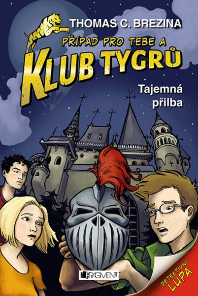 Klub Tygrů 12 - Tajemná přilba, 1. vydání - Thomas Conrad Brezina
