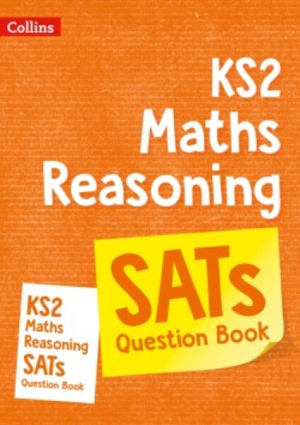 Collins KS2 Reasoning SATs Question Book - Collins KS2