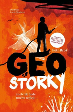 Geostorky aneb Tak bude trochu tepleji... - Petr Brož