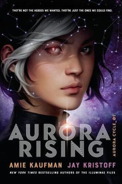 Aurora Rising - Amie Kaufmanová
