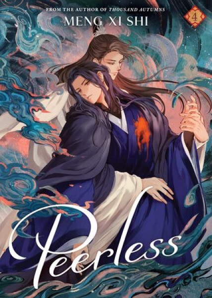 Peerless (Novel) Vol. 4 - Xi Shi Meng