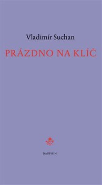 Prázdno na klíč Vladimír Suchan