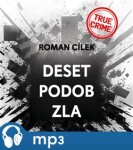 Deset podob zla Roman Cílek