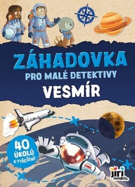 Záhadovka pro malé detektivy Vesmír