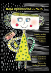Moja výnimočná Linda - Barbora Dvořáková Hatráková