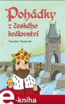 Pohádky z českého království - František Zacharník e-kniha