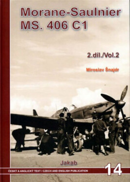 Morane-Saulnier MS.406 C1 (2.díl) Miroslav Šnajdr