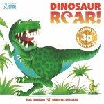 Dinosaur Roar! - Henrietta Stickland