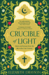 Crucible of Light - Elizabeth Drayson