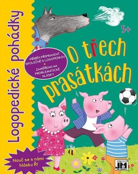 Logopedické pohádky třech prasátkách