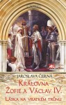 Královna Žofie Václav IV.