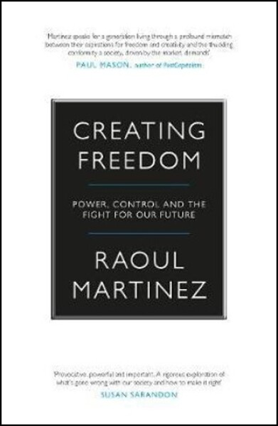 Creating Freedom