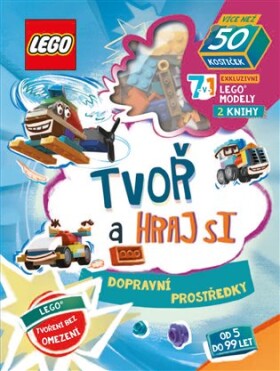 Lego Iconic. Tvoř a hraj si: Dopravní prostředky