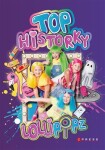 Lollipopz Top historky Lollipopz