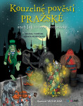 Kouzelné pověsti pražské - Renata Petříčková