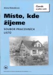 Místo, kde žijeme, soubor pracovních listů