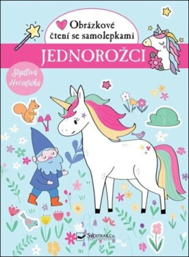 Jednorožci Obrázkové čtení se samolepkami