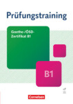 Prüfungstraining DaF - B1, Goethe-/ÖSD-Zertifikat B1 Neue Ausgabe