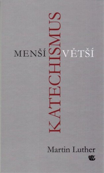 Menší a Větší katechismus