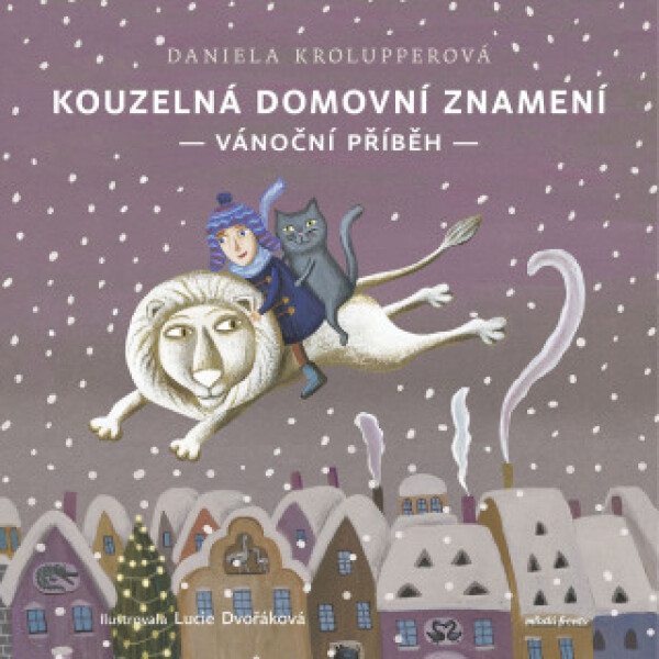 Kouzelná domovní znamení - Daniela Krolupperová, Alžběta Dvořáková - e-kniha