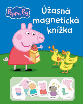 Peppa Pig - Úžasná magnetická knížka - kolektiv