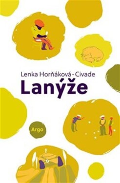 Lanýže Lenka Horňáková-Civade