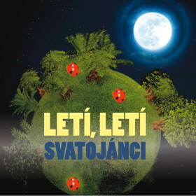 Letí, letí svatojánci - Jan Karafiát - audiokniha