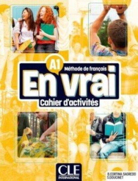 En vrai A1 Cahier d'activités + Audio en ligne - Doucinet, Sandrine; Sagredo, Begona Cortina