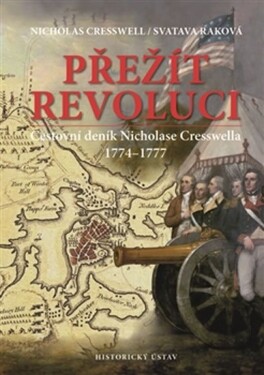 Přežít revoluci Nicholas Cresswell