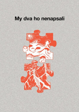 My dva ho nenapsali Daniel Hrnčíř,
