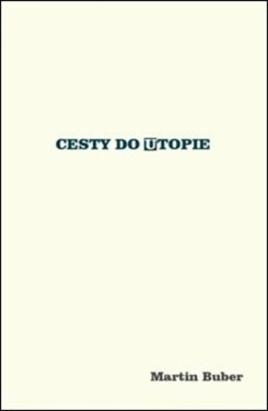 Cesty do utopie