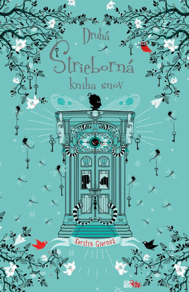 Druhá strieborná kniha snov - Kerstin Gier