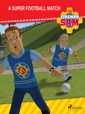 Fireman Sam - A Super Football Match - Mattel - e-kniha