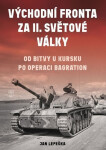 Východní fronta za 2. světové války - Jan Lepeška