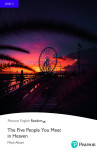 The Five People You Meet in Heaven Book with Digital Version and audio Level 5