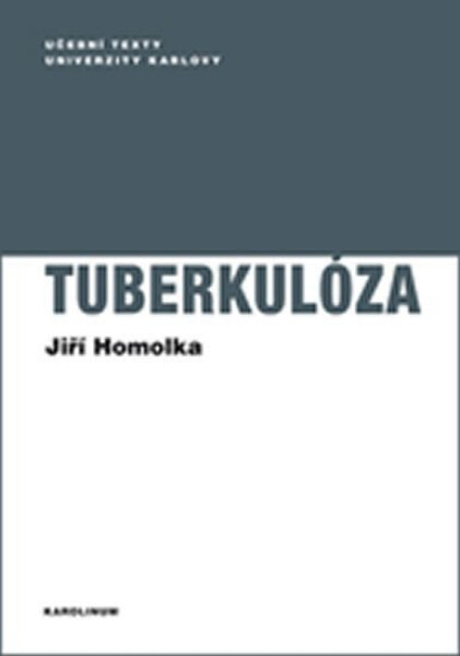 Tuberkulóza - Jiří Homolka