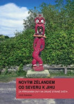 Novým Zélandem od severu jihu