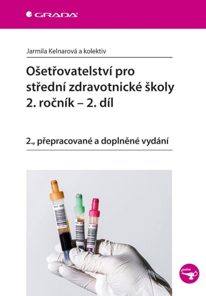 Ošetřovatelství pro střední zdravotnické školy