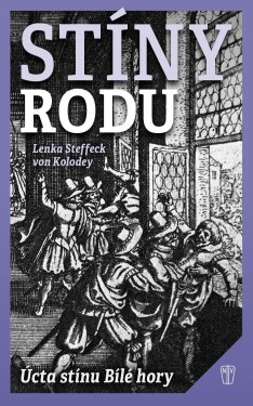 Stíny rodu Lenka Steffeck von Kolodey