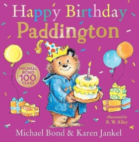 Happy Birthday, Paddington - Michael Bond