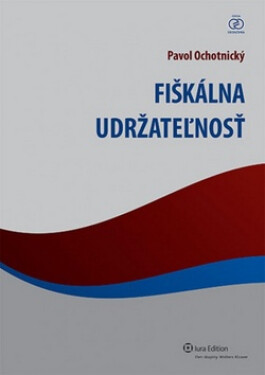 Fiškálna udržateľnosť - Pavol Ochotnický