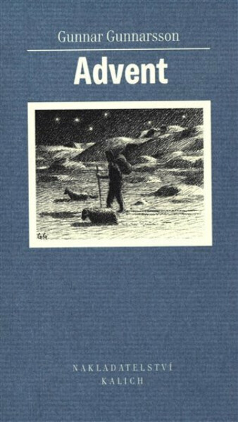 Advent - Gunnar Gunnarsson, Gunnar Gunnarsson jr.