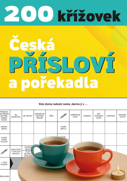 Křížovky - Česká přísloví a pořekadla